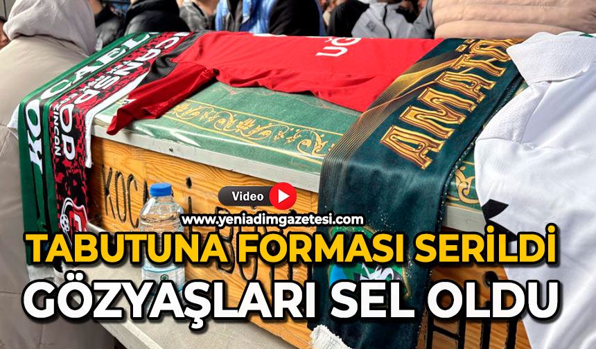 Tabutuna forması serildi: Gözyaşları sel oldu