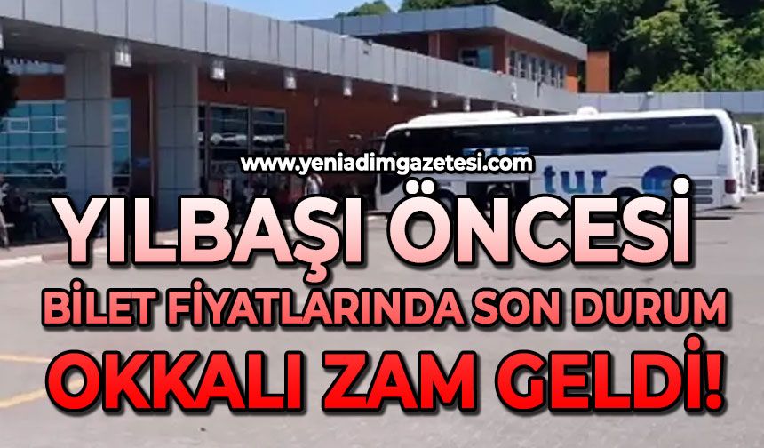 Yılbaşı öncesi bilet fiyatlarında son durum: Okkalı zam geldi!