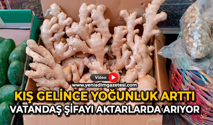 Kış gelince yoğunluk arttı: Vatandaş şifayı aktarlarda arıyor