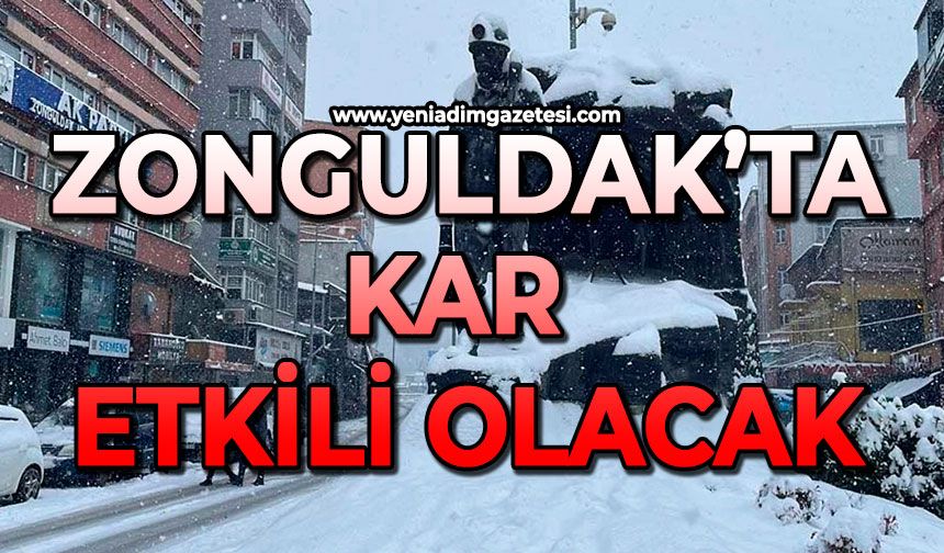 Zonguldak’ta kar etkili olacak