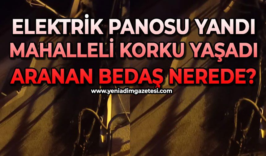 Elektrik panosu kıvılcım saçtı: Vatandaş isyan etti; BEDAŞ nerede?