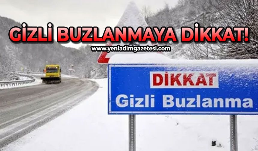 Gizli buzlanmaya dikkat!
