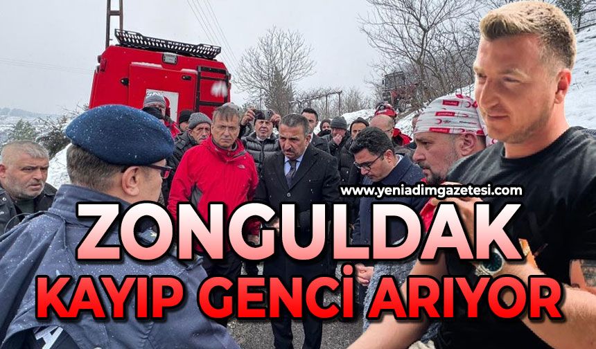 Zonguldak kayıp genci arıyor