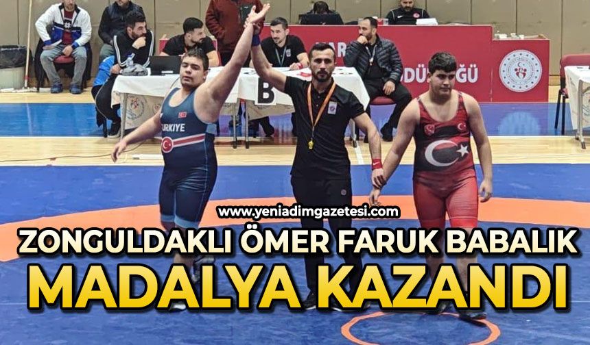 Zonguldaklı Ömer Faruk Babalık madalya kazandı