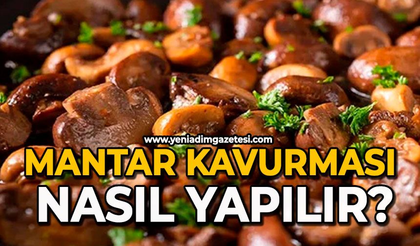Mantar kavurması nasıl yapılır?