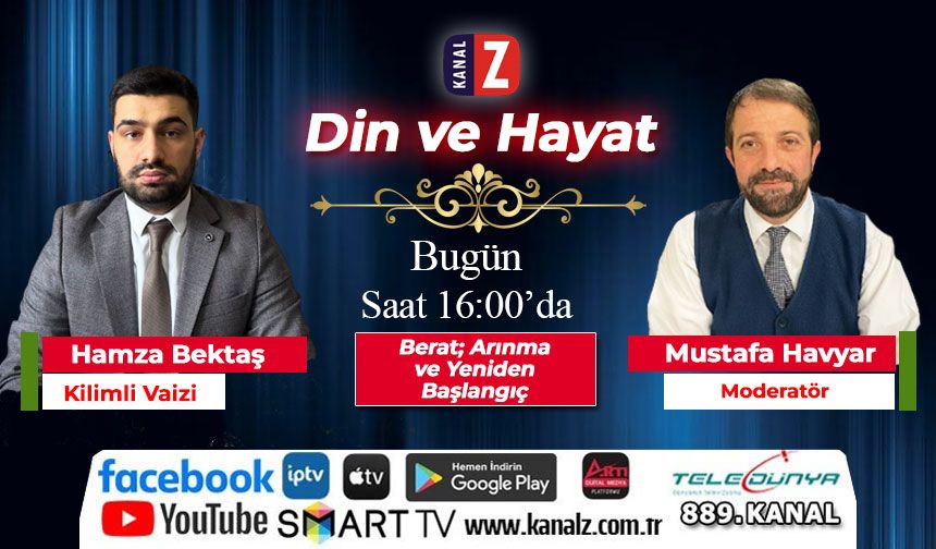 Din ve Hayat Bugün KANAL Z'de