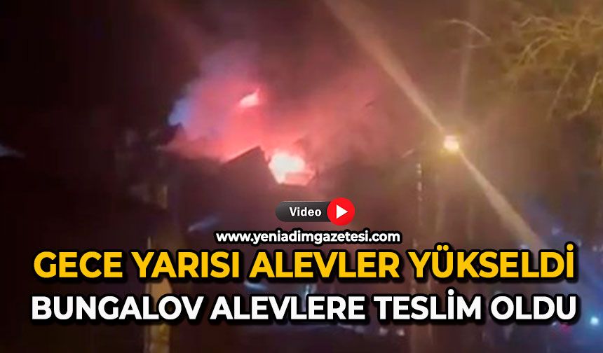 Gece yarısı alevler yükseldi: Bungalov alevlere teslim oldu
