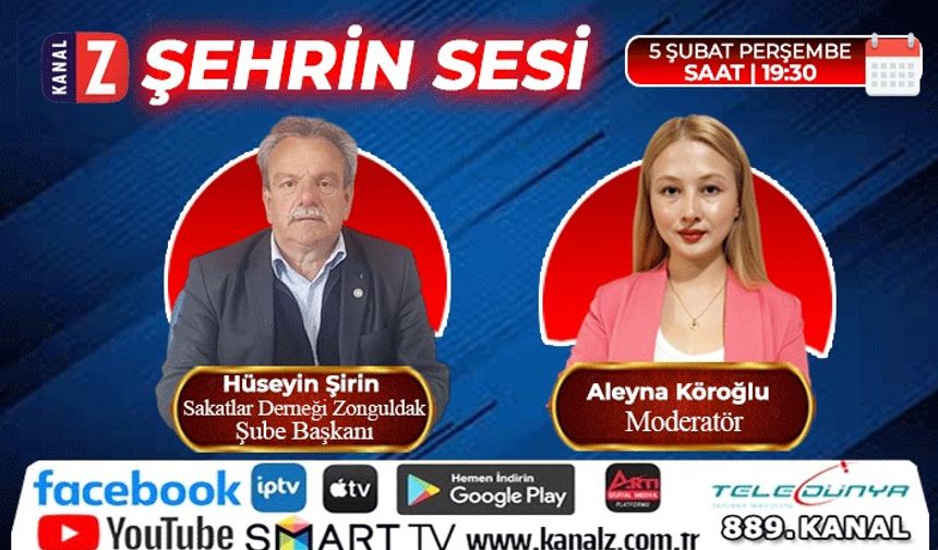 Şehrin Sesi 5 Şubat Perşembe KANAL Z'de