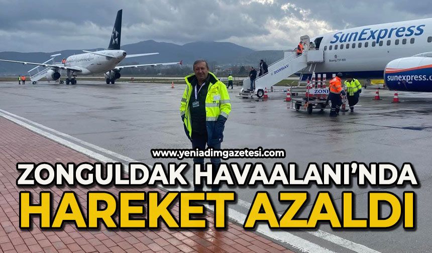 Zonguldak Havaalanı’ndan hareket azaldı