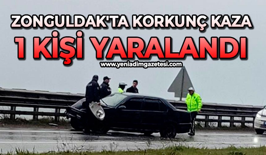 Zonguldak'ta korkunç kaza; 1 kişi yaralandı