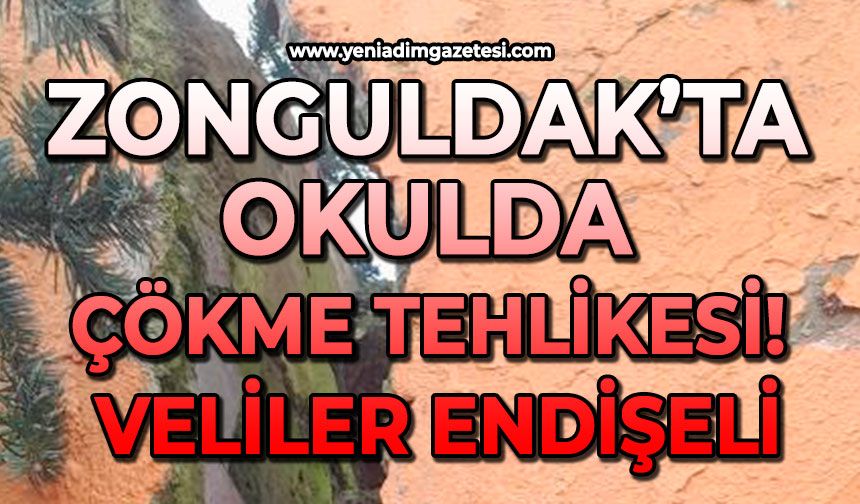 Zonguldak’ta okulda çökme tehlikesi: Veliler endişeli