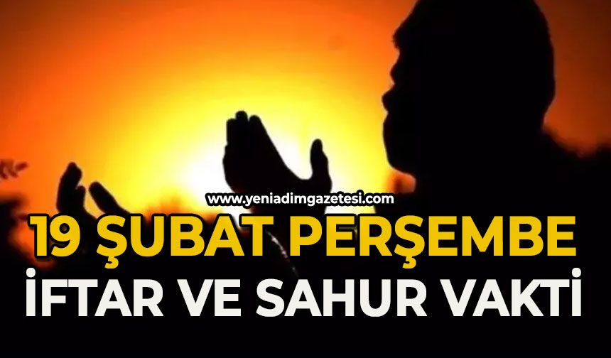 19 Şubat 2026 | Zonguldak İftar ve Sahur Saatleri