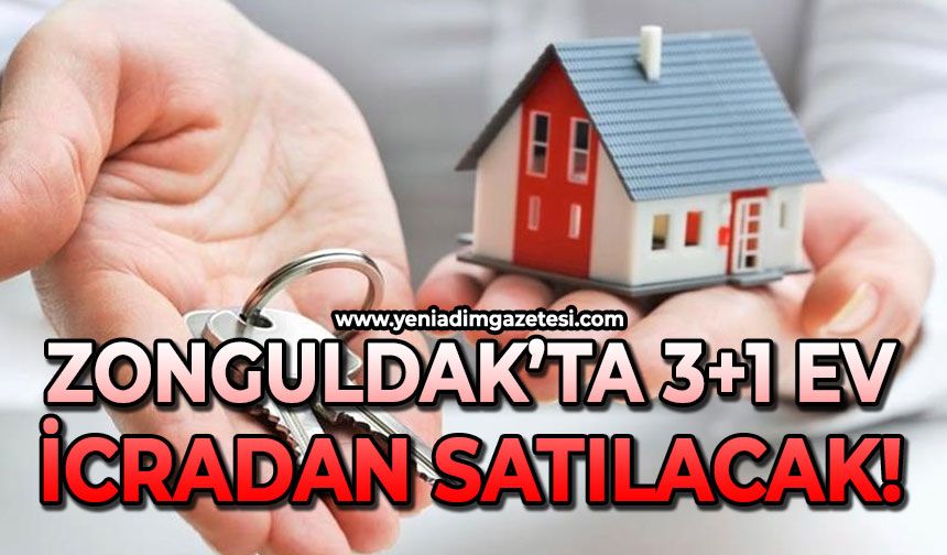 Zonguldak’ta 3+1 daire icradan satılacak!