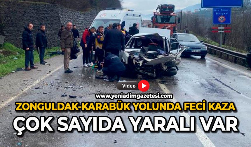 Zonguldak-Karabük yolunda feci kaza: Çok sayıda yaralı var