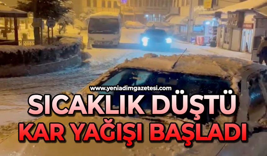 Sıcaklık düştü:  Kar yağışı başladı