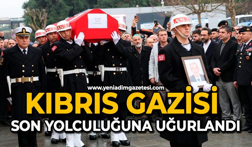 Kıbrıs gazisi son yolculuğuna uğurlandı