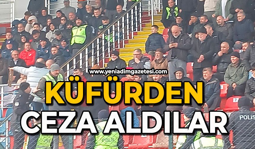 Küfürden ceza yediler