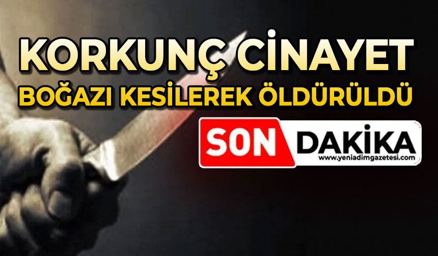 Yatalak annesine yemek hazırlarken kanlar içinde bulunmuştu: Boğazının kesildiği öğrenildi