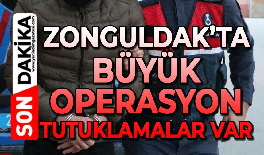 Zonguldak'ta büyük operasyon: Çok sayıda gözaltı var