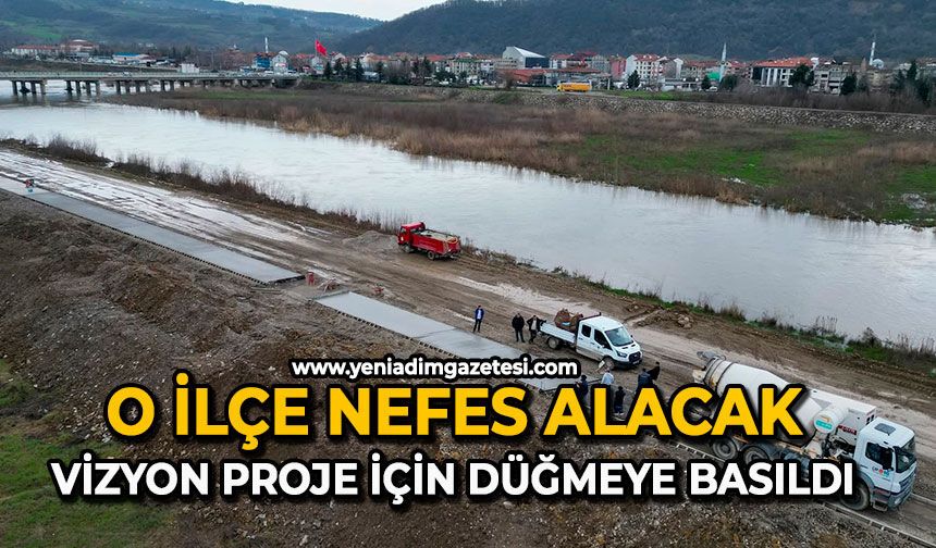O ilçe nefes alacak: Vizyon proje için düğmeye basıldı