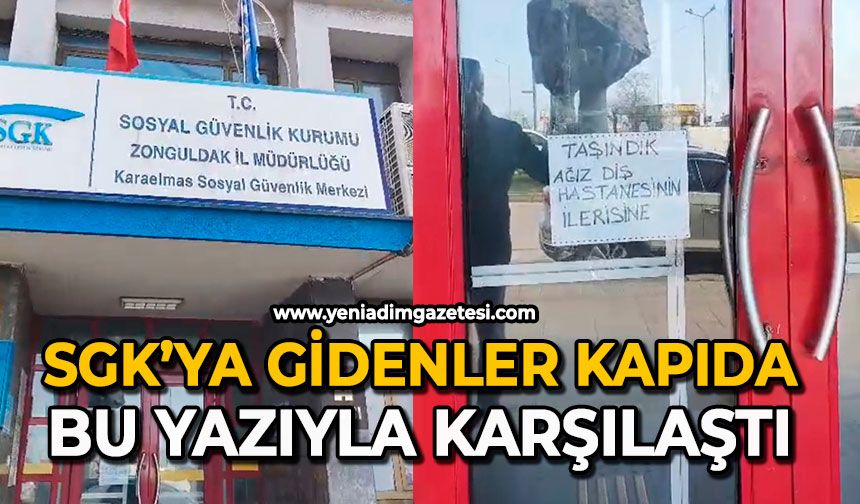 SGK’ya gidenler kapıda bu yazıyla karşılaştı