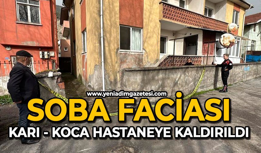 Soba faciası: Karı-koca hastaneye kaldırıldı