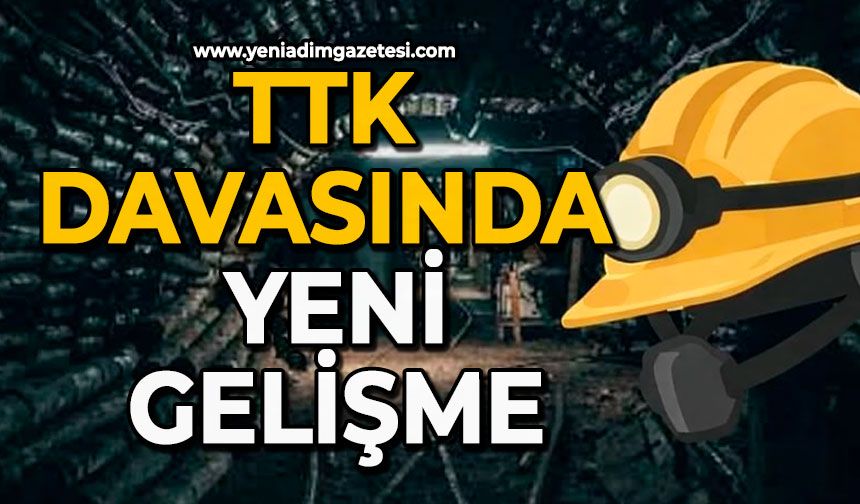 TTK davasında yeni gelişme