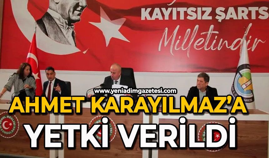 Ahmet Karayılmaz’a yetki verildi