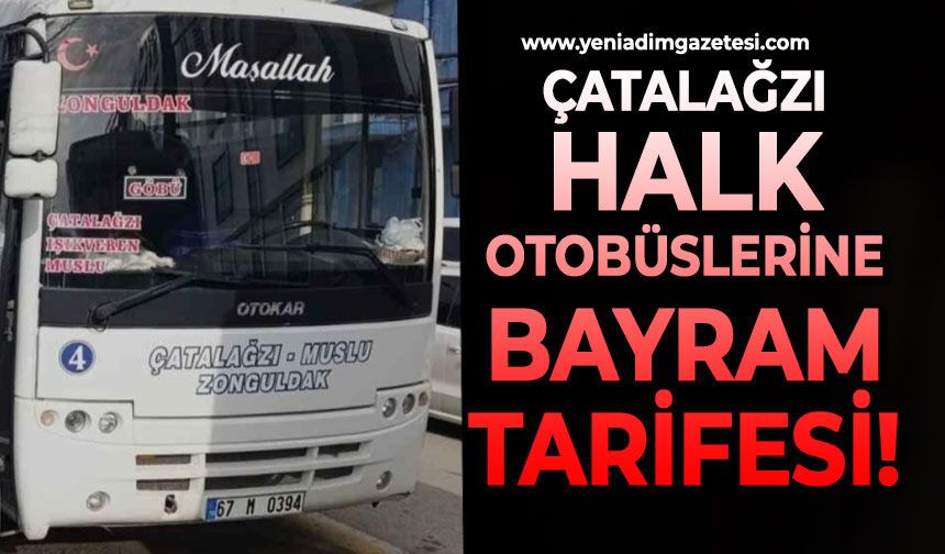 Çatalağzı halk otobüslerine bayram tarifesi!