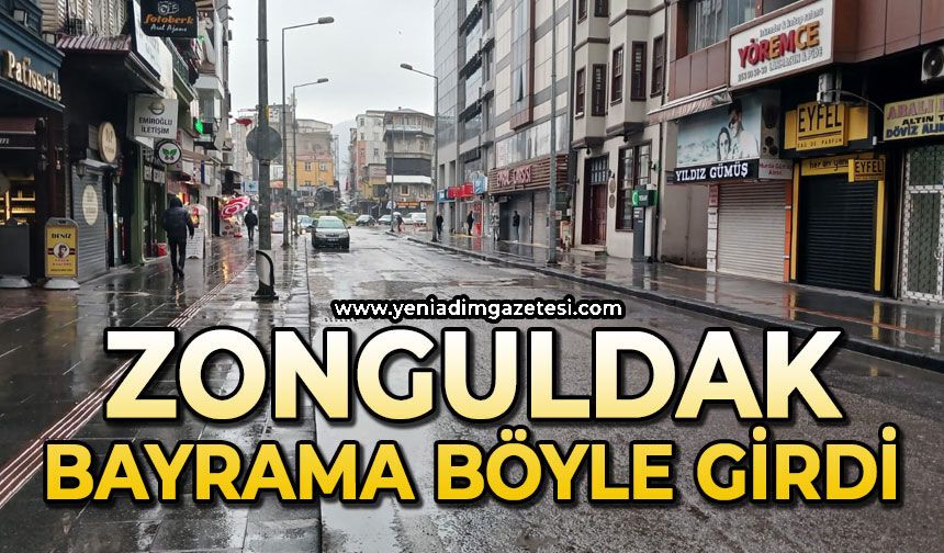 Zonguldak Bayrama böyle girdi