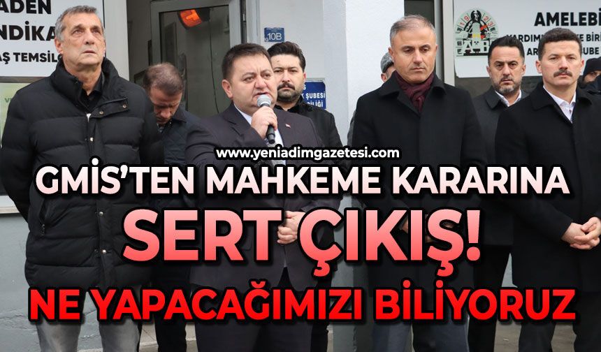 Sendikadan mahkeme kararına sert çıkış: Ne yapacağımızı bilmiyoruz!
