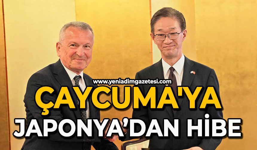Çaycuma'ya Japonya’dan hibe