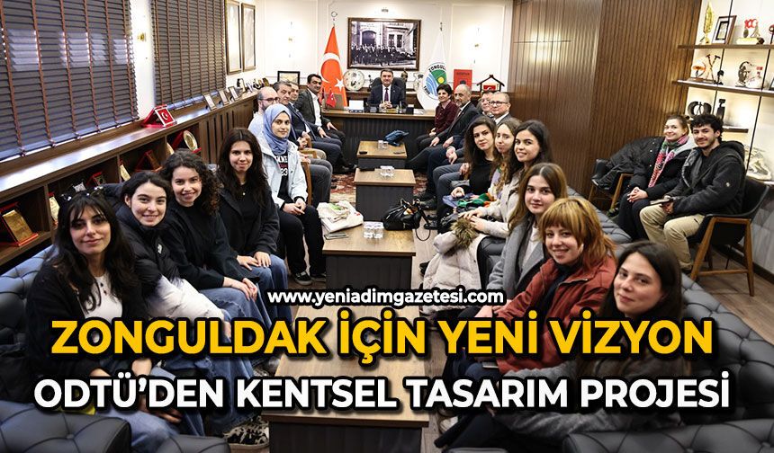 Zonguldak için yeni vizyon: ODTÜ’den kentsel tasarım projesi