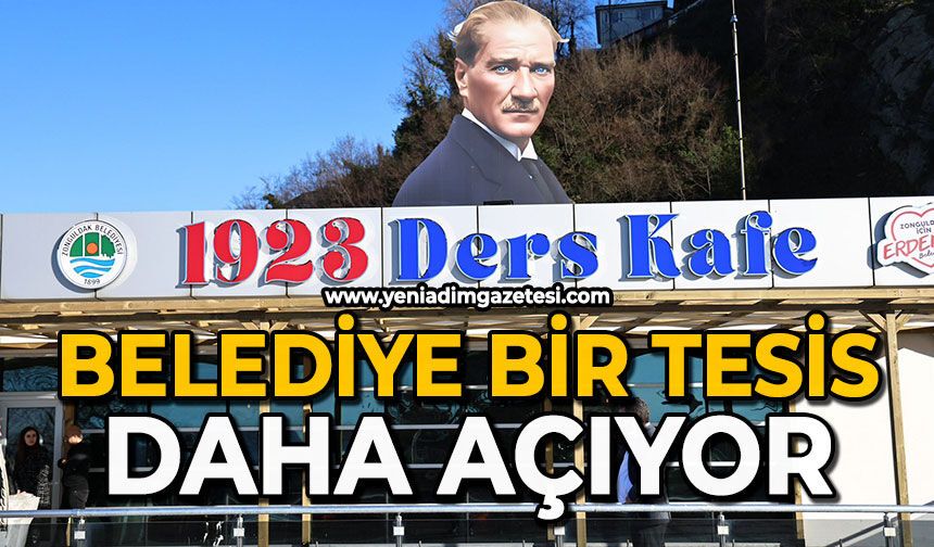 Belediye bir tesis daha açıyor
