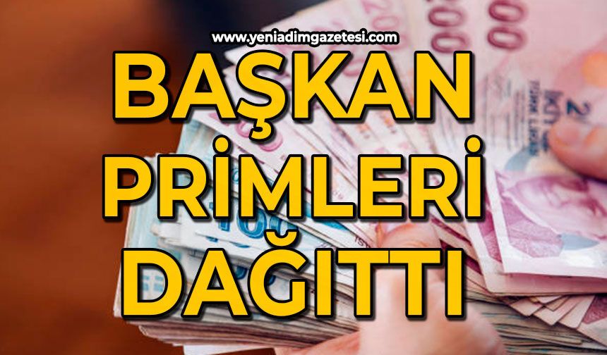 Başkan primleri dağıttı