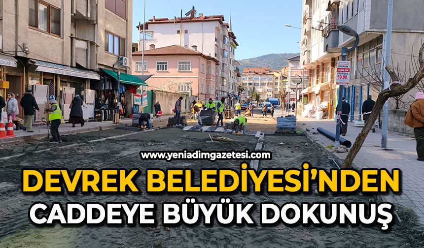 Devrek Belediyesi’nden caddeye büyük dokunuş