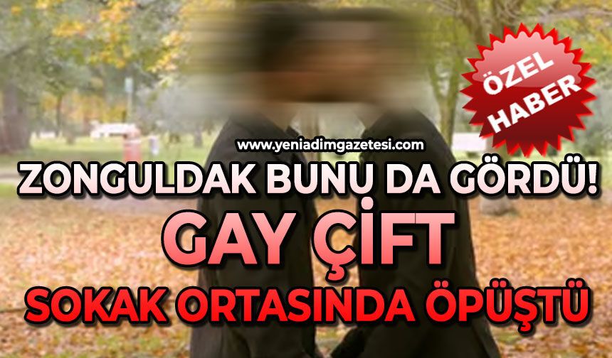 Zonguldak bunu da gördü: Gay çift sokak ortasında öpüştü