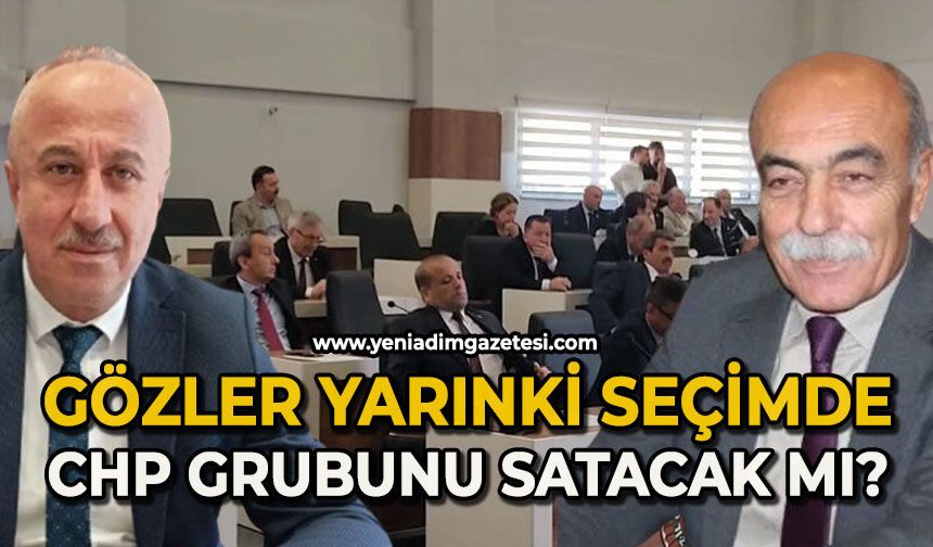 Gözler yarınki seçimde: CHP grubunu satacak mı?