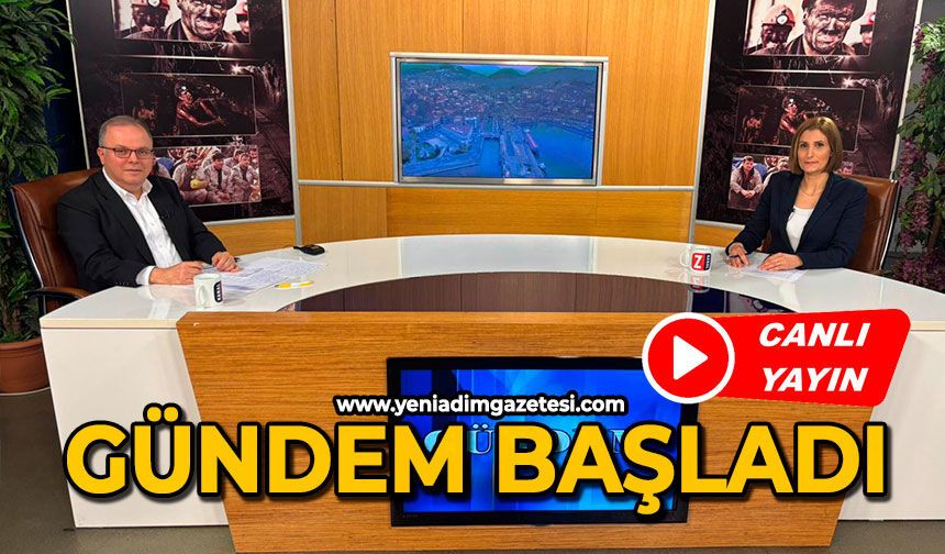 Gündem başladı