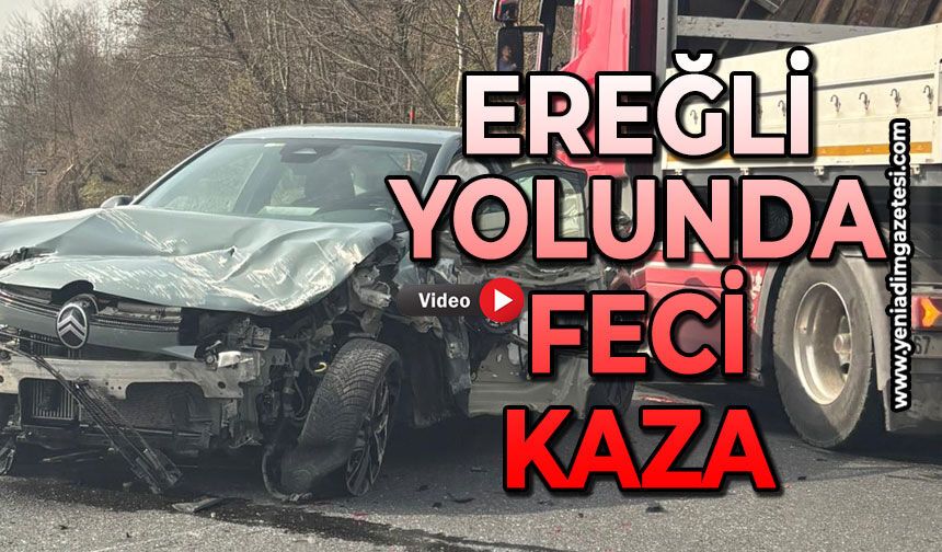 Ereğli yolunda feci kaza