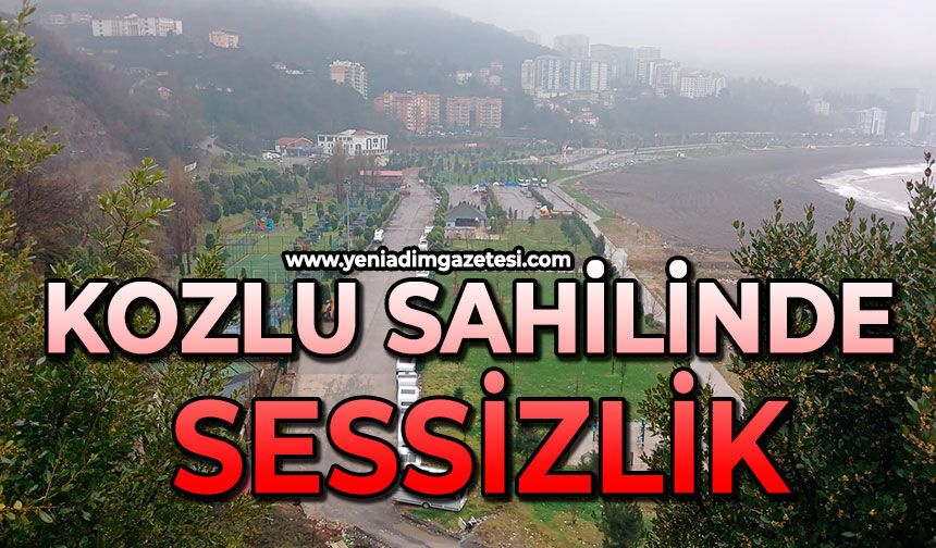 Kozlu sahilinde sessizlik