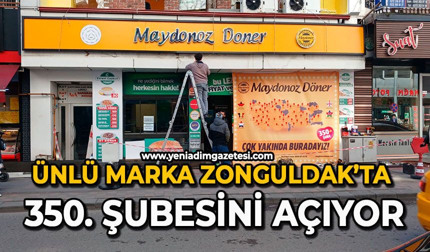 Ünlü marka Zonguldak’ta 350. şubesini açıyor