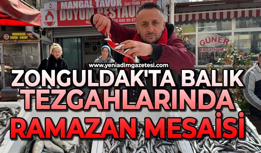 Zonguldak'ta balık tezgahlarında Ramazan mesaisi sürüyor