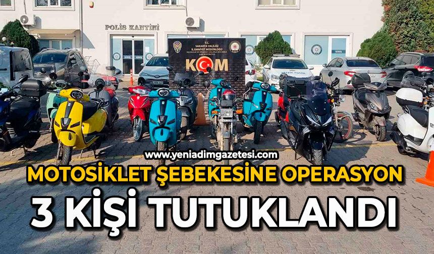 Motosiklet şebekesine operasyon: 3 kişi tutuklandı