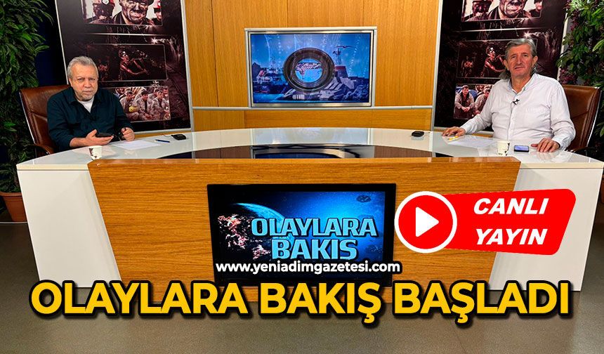 Olaylara Bakış başladı
