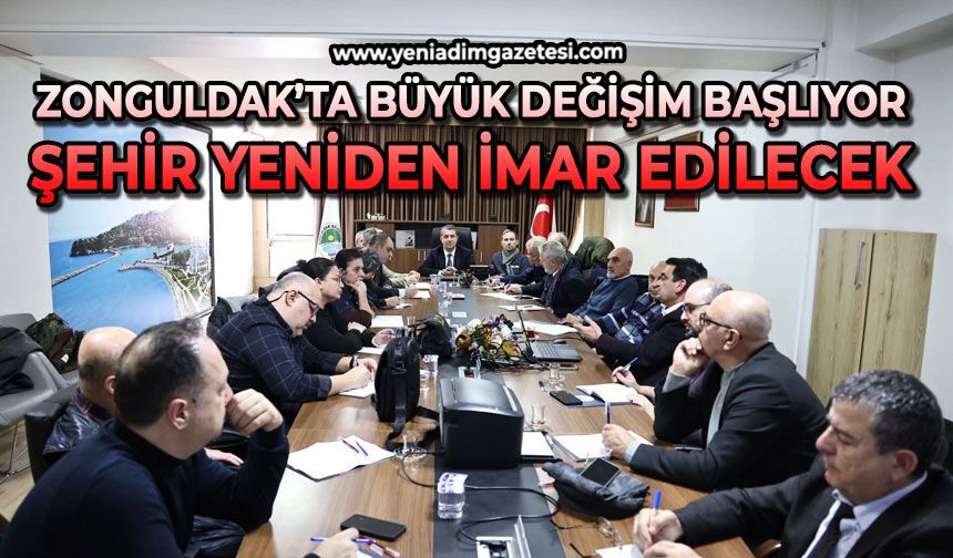 Zonguldak’ta büyük değişim başlıyor: Şehir yeniden imar edilecek