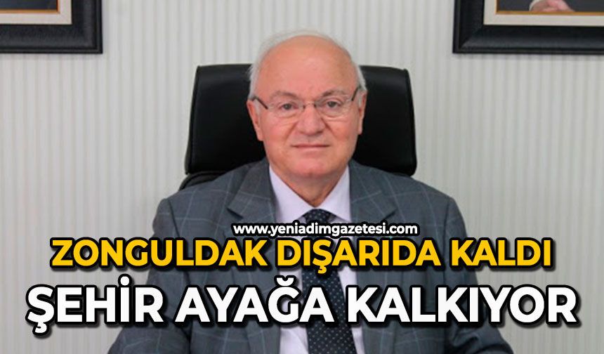 Zonguldak dışarıda kaldı: Şehir ayağa kalkıyor