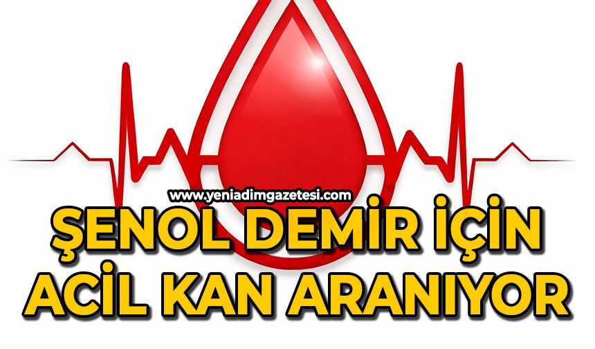 Şenol Demir için acil kan aranıyor