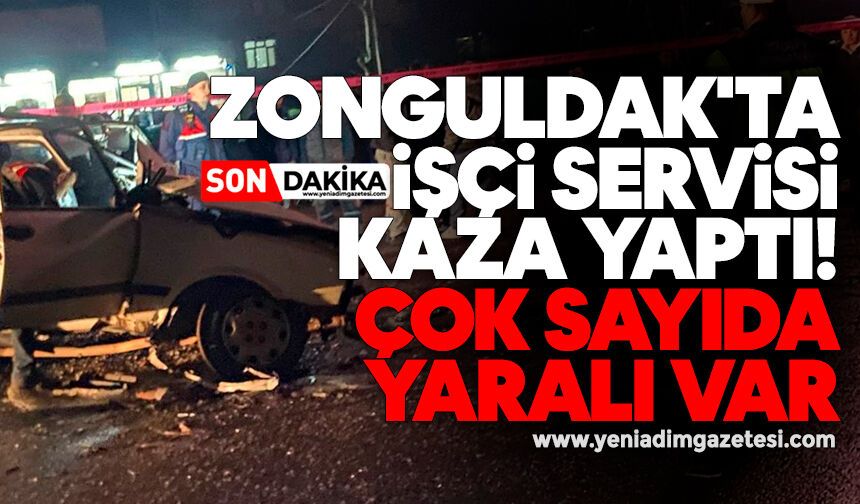 Zonguldak'ta işçi servisi kaza yaptı: Çok sayıda yaralı var