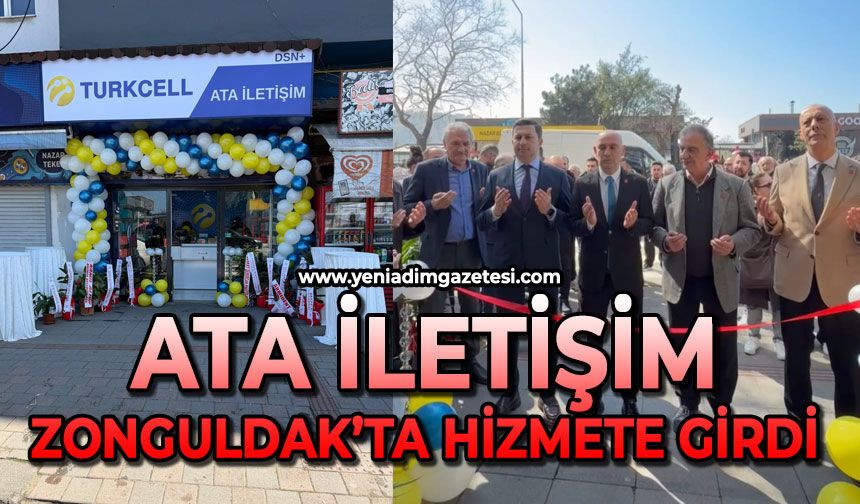 Ata İletişim Zonguldak’ta hizmete girdi